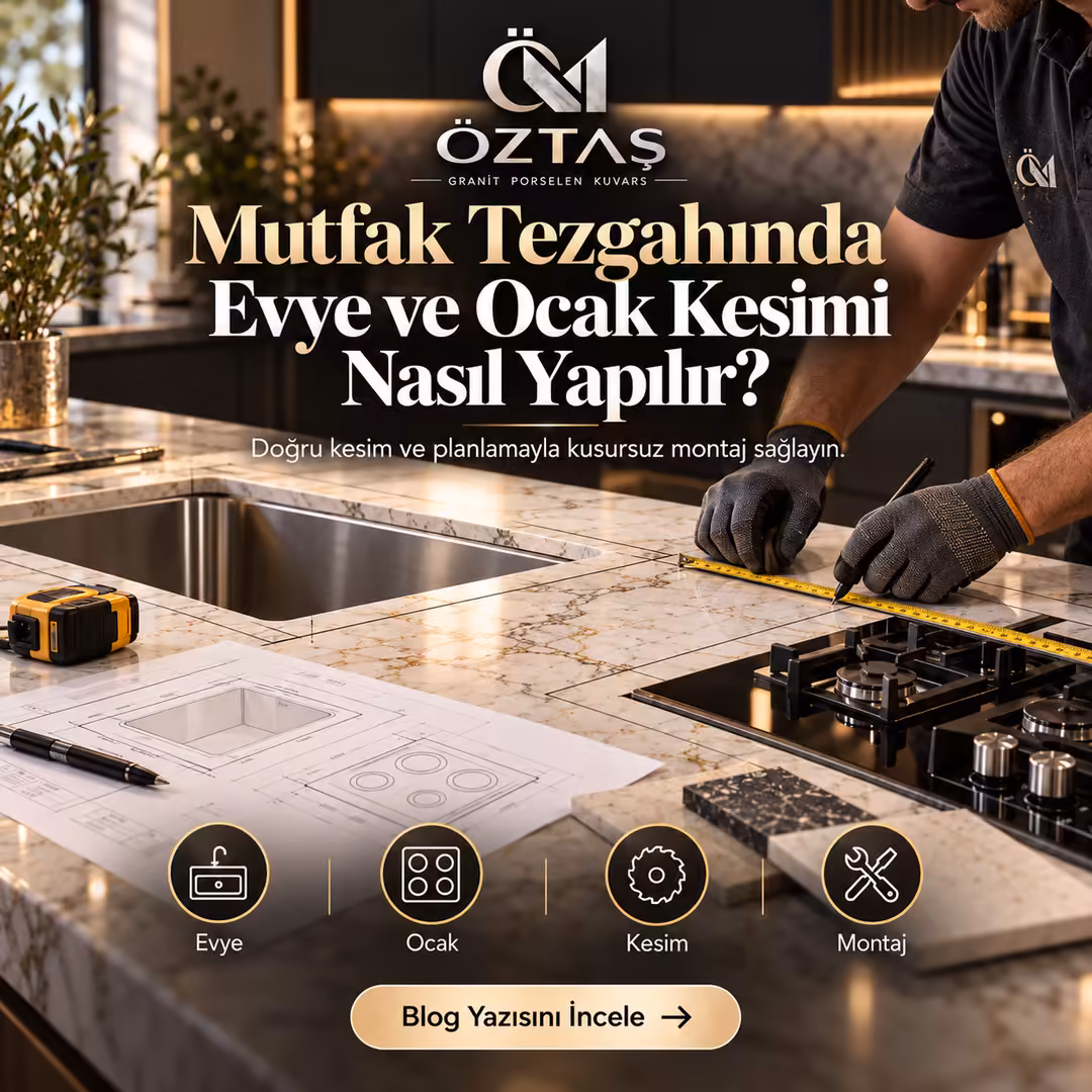 Mutfak Tezgahında Evye ve Ocak Kesimi Nasıl Yapılır?