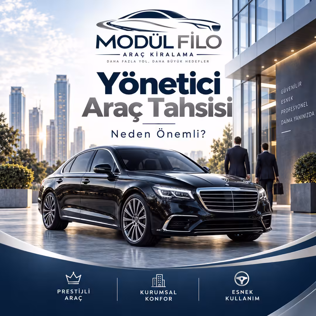 Şirket Yöneticileri İçin Araç Tahsisi Neden Önemlidir?