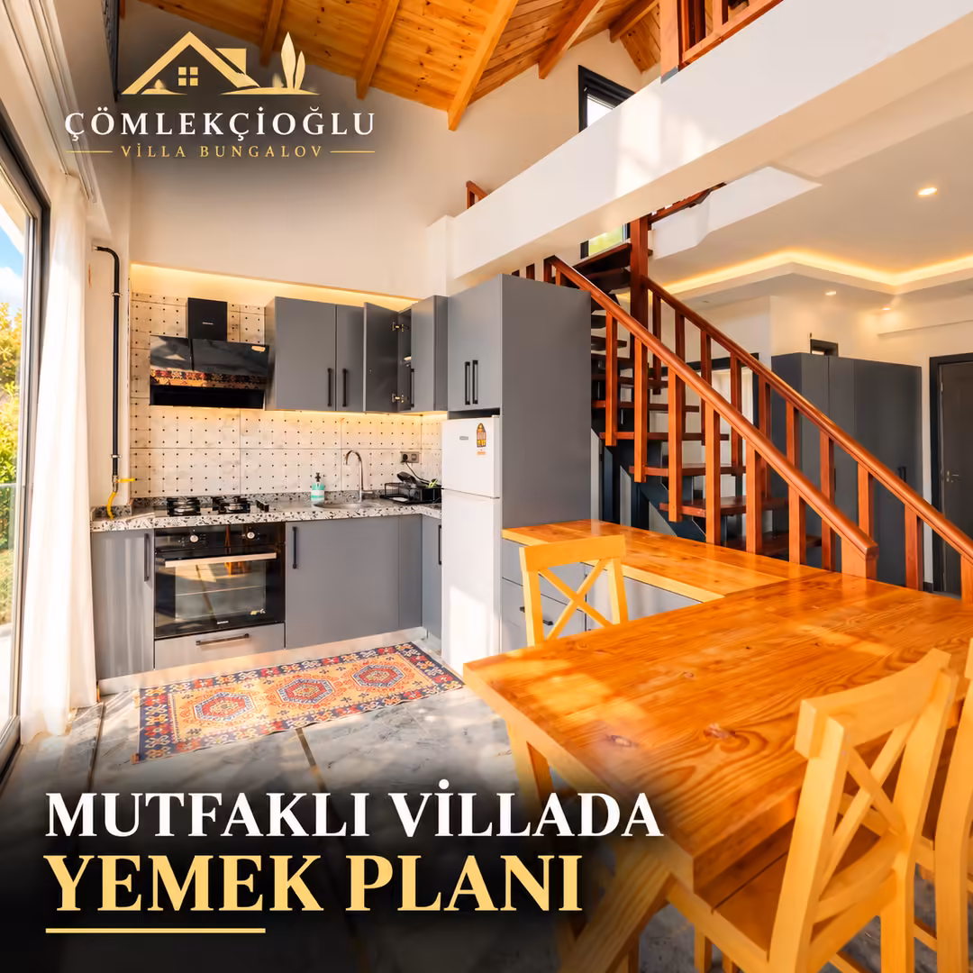 Mutfaklı Villa Tatili İçin Alışveriş ve Yemek Planı Nasıl Hazırlanır?