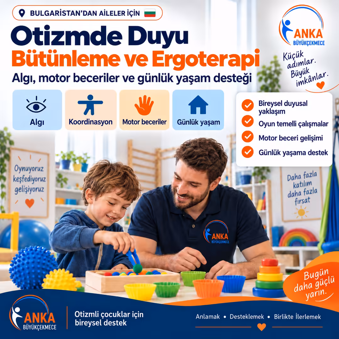 Otizmde Duyu Bütünleme ve Ergoterapi
