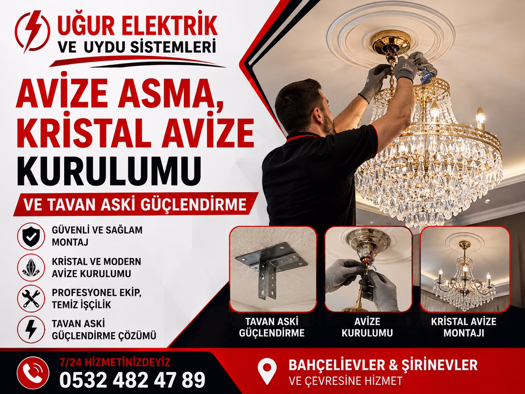 Avize Asma, Kristal Avize Kurulumu ve Tavan Askı Güçlendirme